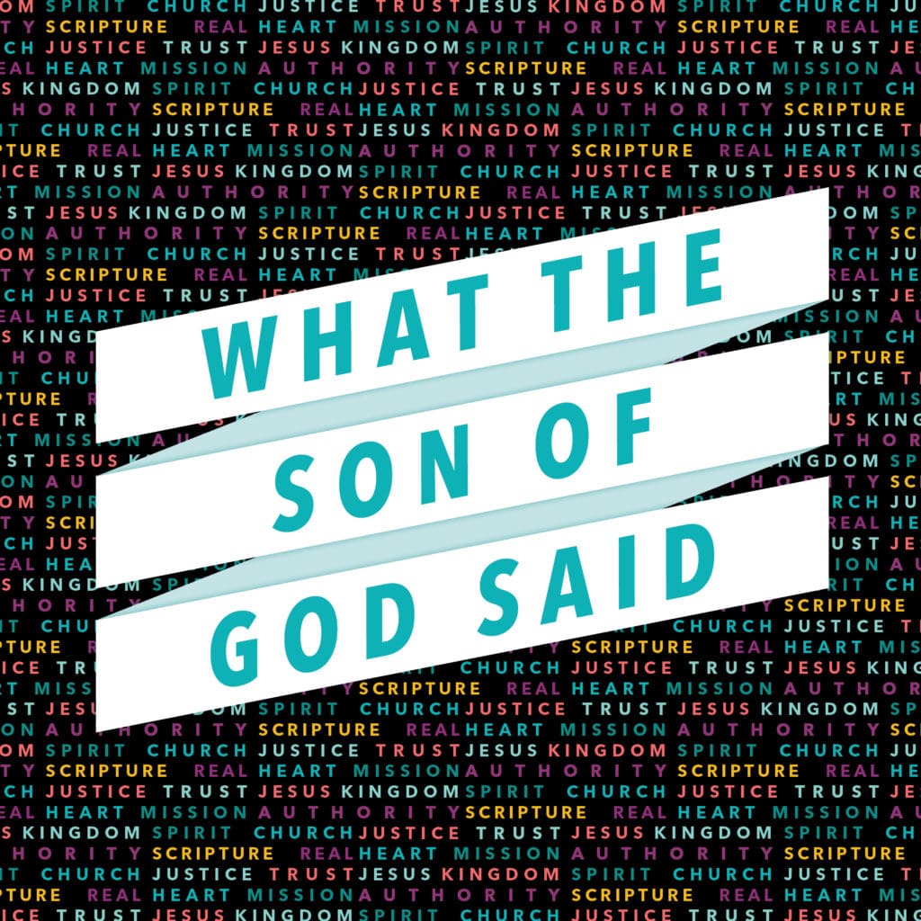 What The Son of God Said About The Community of God
